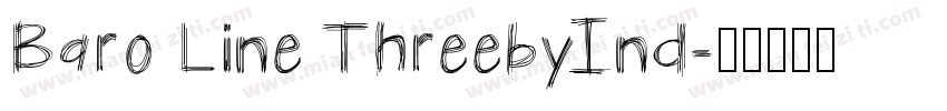 Baro Line ThreebyInd字体转换